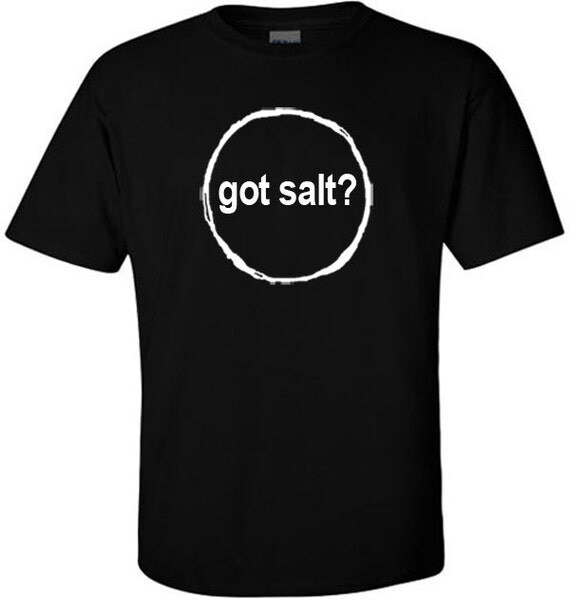 i love salt tshirt