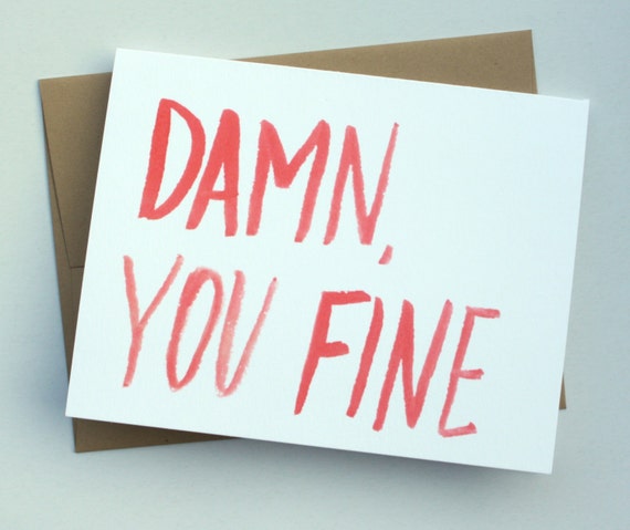 Items similar to Damn, You Fine Card on Etsy