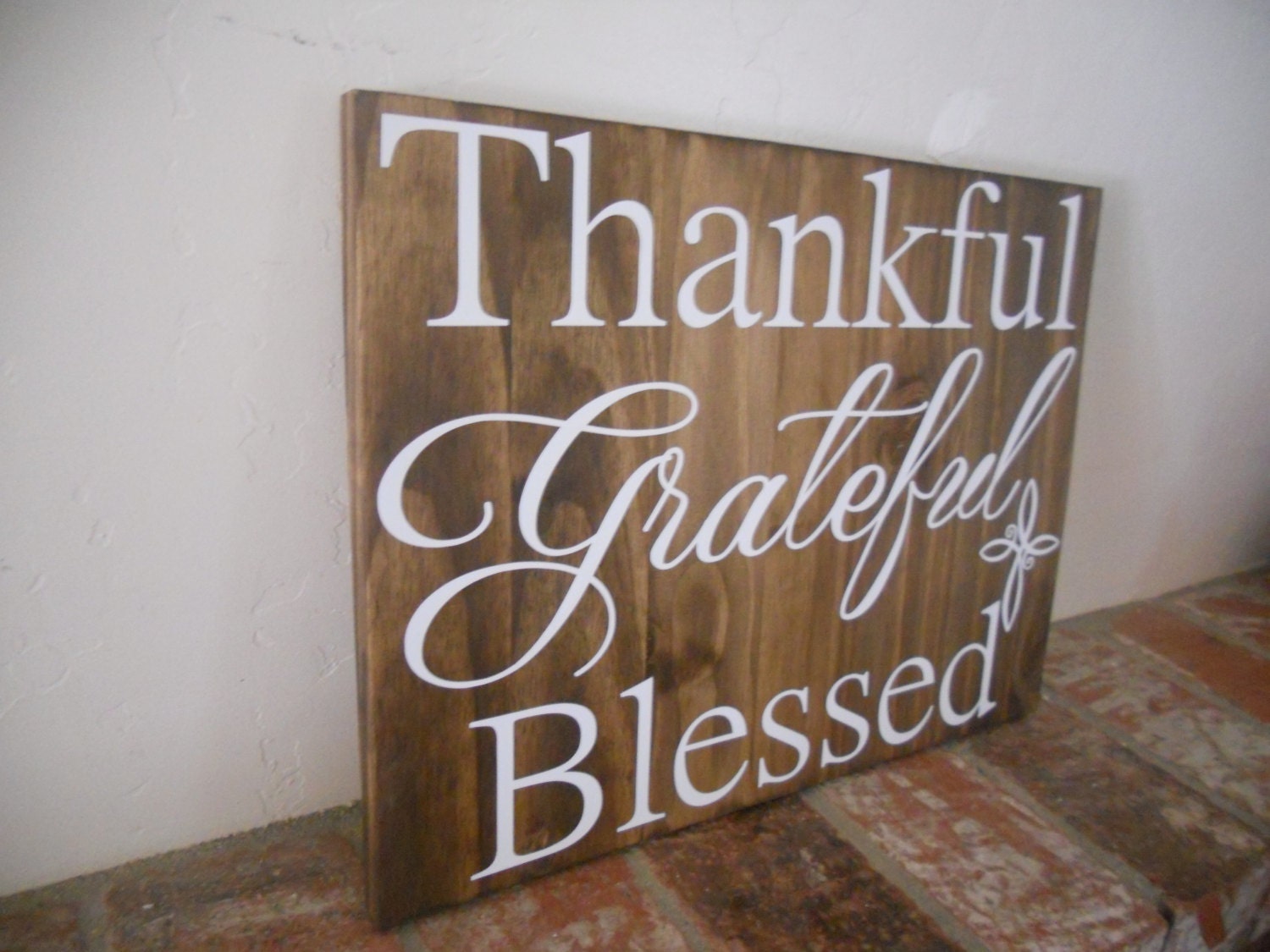 Thankful Grateful Blessed Wooden sign