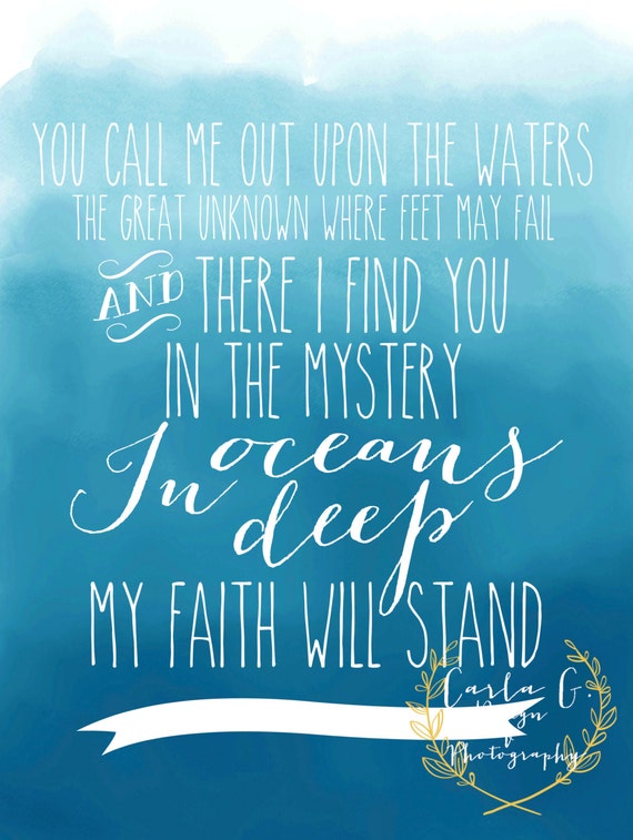 you call me out into the waves you call me out into the waves