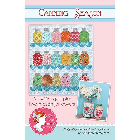 Download Canning Season by It's Sew Emma Quilt Pattern & Mason Jar