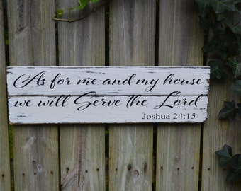 Special Price for March!!! As for me and my house, we will serve the Lord | scripture sign | distressed sign | Joshua 24:15 | rustic sign