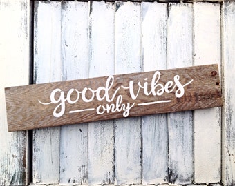 Inspirational Good Vibes Only Wall Art Reclaimed Wooden Sign Wall Decor