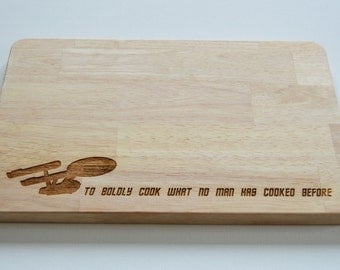 Star Trek Engraved Wood Chopping Board, To Boldly Go, Cheeseboard, Star Ship Enterprise, Birthdays, Trekkie, 2 SIZES