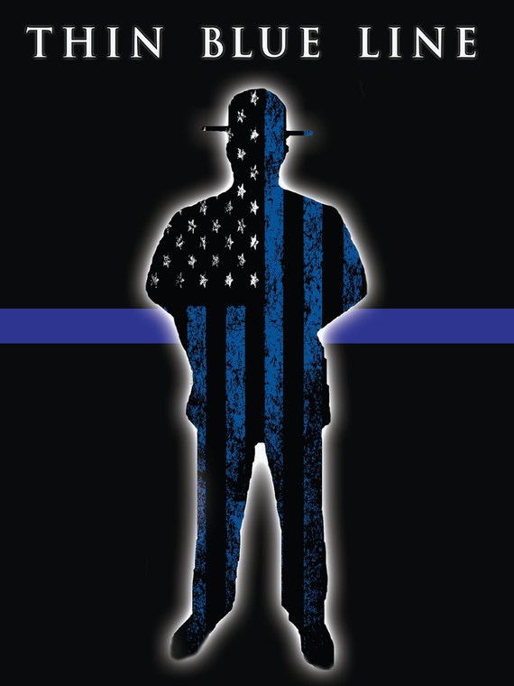 Thin Blue Line Poster