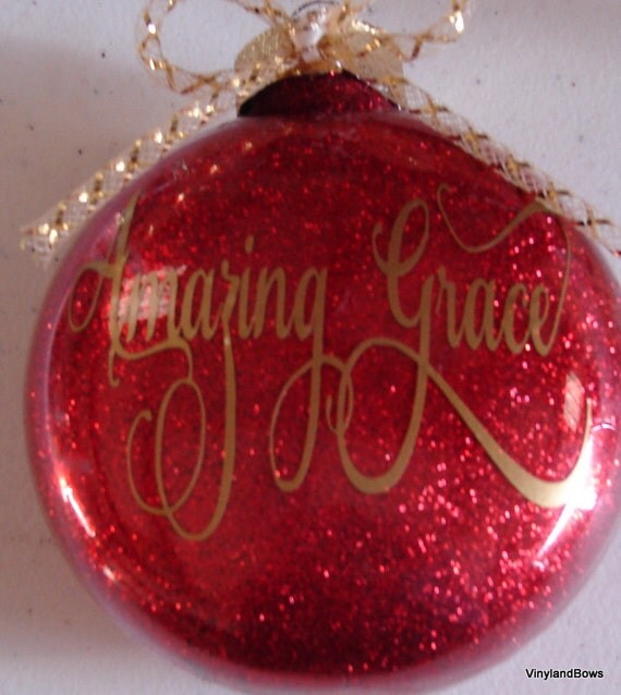 amazing grace christmas ornament amazing grace christmas ornament