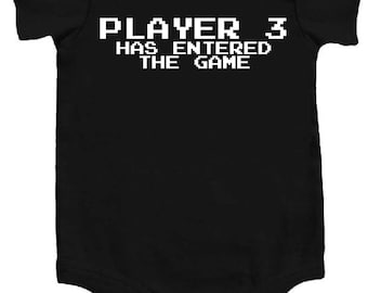 Player 3 Has Entered The Game Awesome Funny Baby Bodysuit One Piece Creeper Black w/ White Cool Personalized Baby Shower Gift