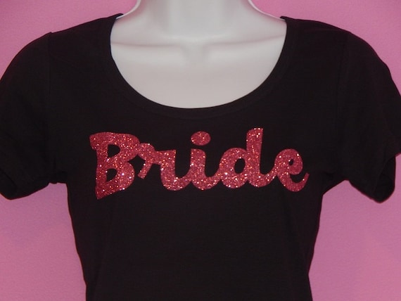 Bride Tee Shirt / Top with GLITTER sparkle letters perfect