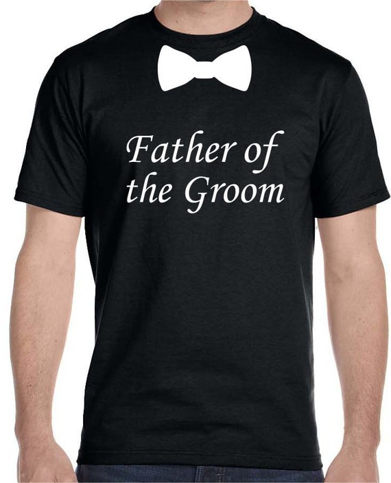 father of the groom t shirt