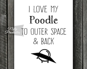 Poodle Print - INSTANT DOWNLOAD Poodle Art - Funny Poodle Poster - Poodle Gifts - Printable Poodle Wall Art - Poodle Dog Art