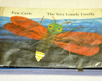 The Very Lonely Firefly board book by Eric Carle