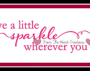 Download Items similar to Leave A Little Sparkle Wherever You Go ...