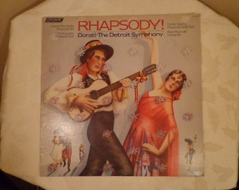 RHAPSODY Dorati, The Detroit Symphony, London Enesco Roumanian Rhapsody No. 1, Liszt, Dvorak, Ravel Espagnole, 1979, DECCA Record, Stereopho