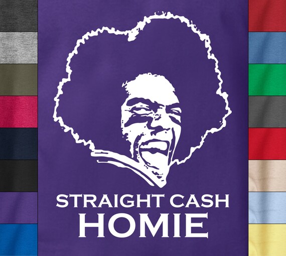 RANDY MOSS Straight Cash Homie T-shirt Soft Ringspun Cotton by