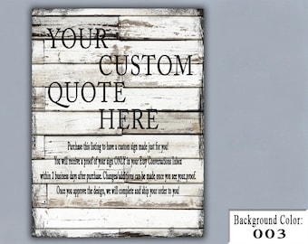12"x16" Custom Wood Sign, Your Custom Quote Here, Personalized Sign, Custom Gift, Handmade Wood Sign, Personalized Gift, Personalized