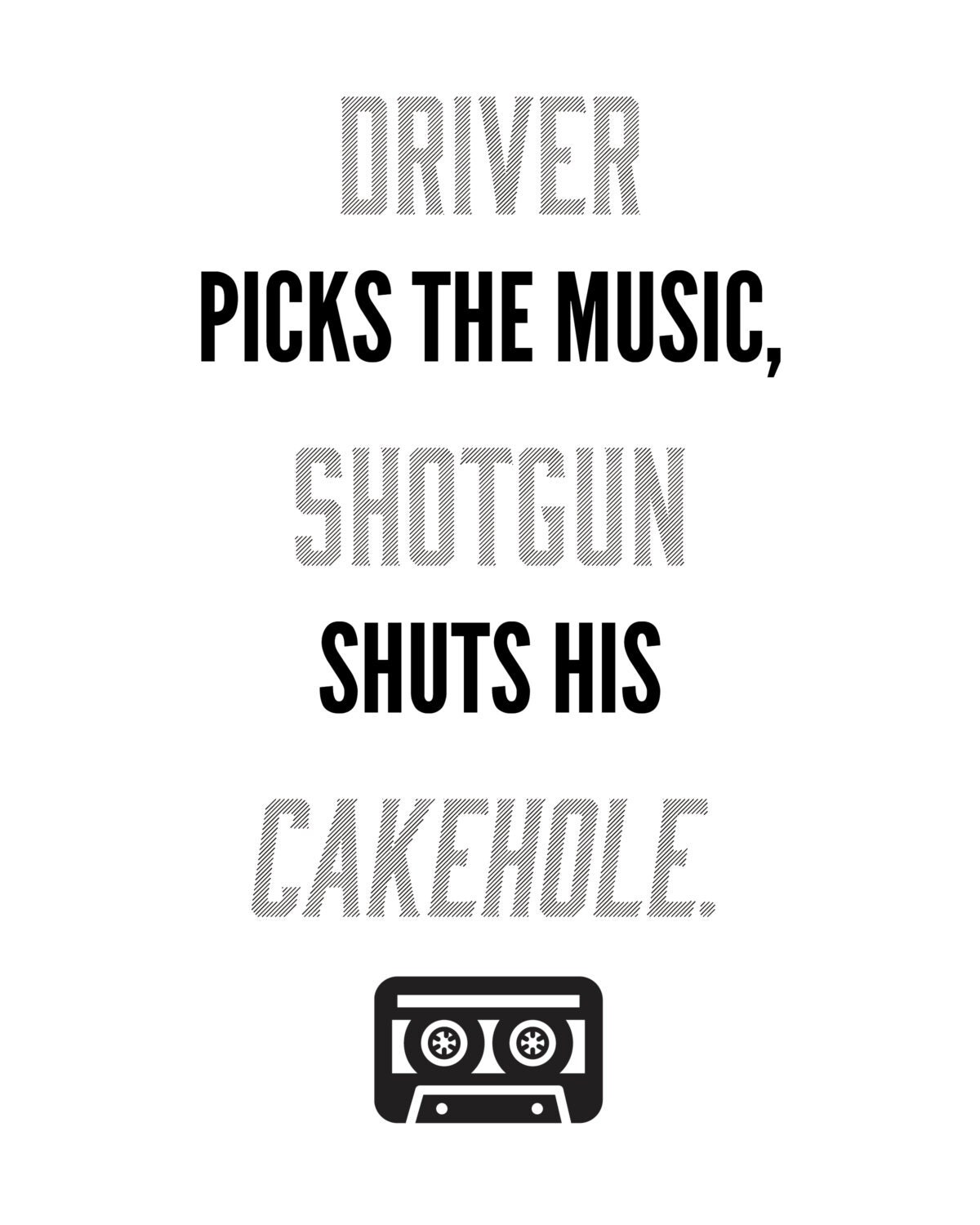 Driver Picks The Music Shotgun Shuts His Cakehole Episode