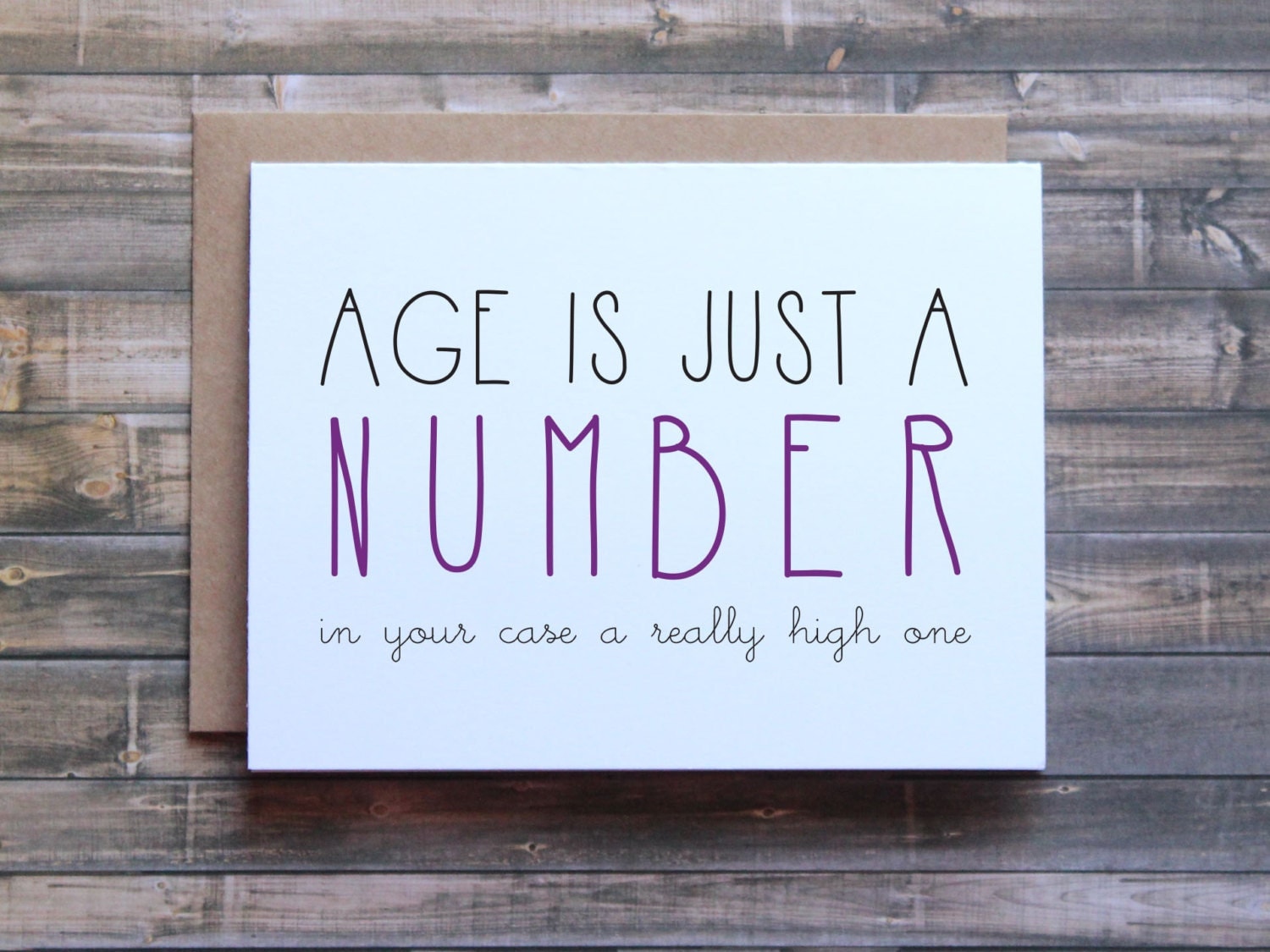 Funny Birthday Card Age is just a number by ThePaperArtShoppe