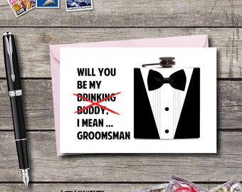 Will you be My Groomsman Card, Usher, Best Man, Funny Groomsmen card, Wedding party cards, Ring bearer Card, Funny best man card