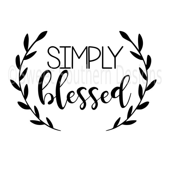 Download Simply Blessed SVG instant download design for circuit or ...