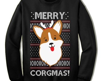 Merry Corgmas Christmas Sweater Sweatshirt. Corgi Christmas Gift. Ugly Christmas Sweater. Ugly Xmas Sweater.