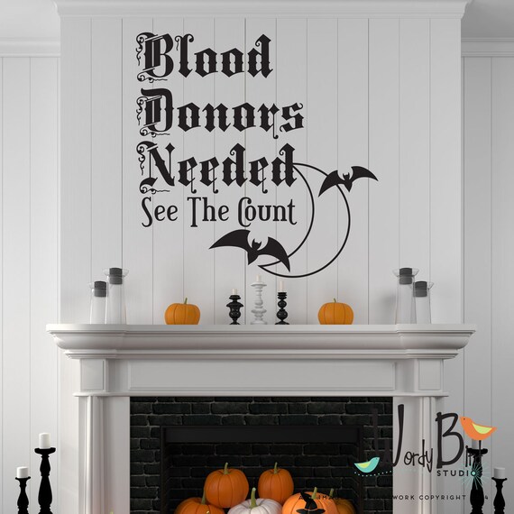 Vampire Halloween wall decals Blood Donors Needed