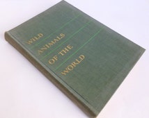 Wild animals of the world mary baker