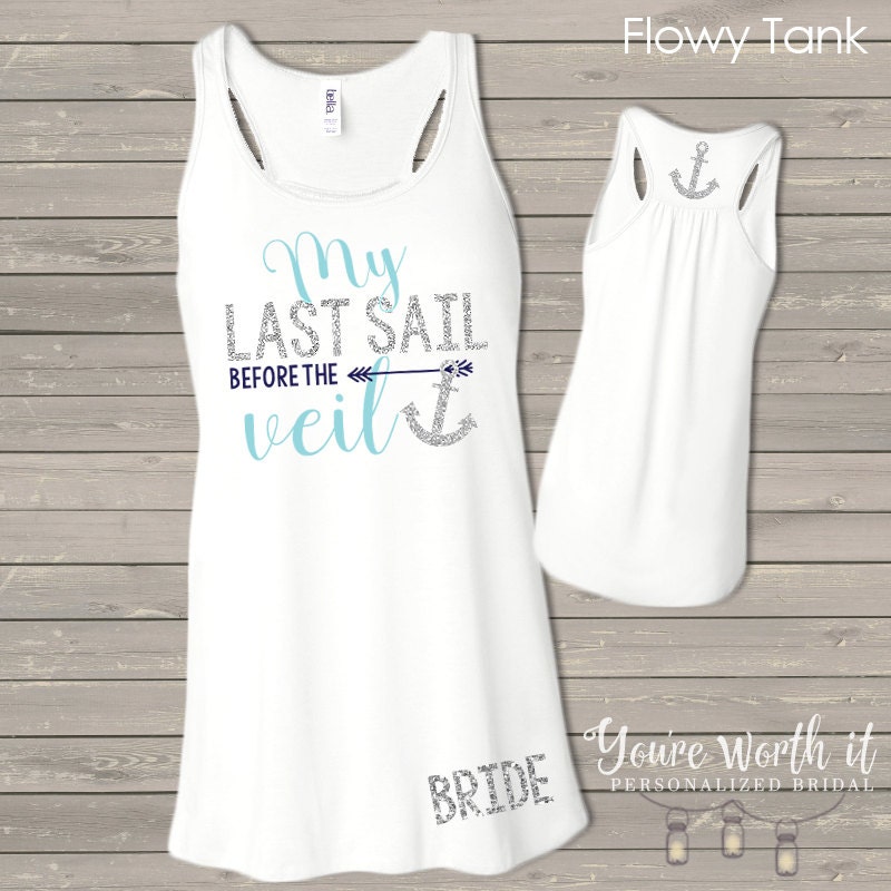 bride last sail before the veil bachelorette party shirt