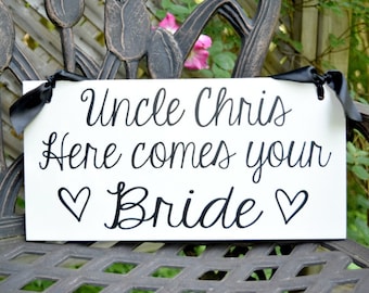 Uncle Here Comes Your Bride Sign, Here Comes the Bride Sign, Ring Bearer Sign, Flower Girl, Wedding Sign with Ribbon, Wood Sign