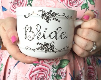 bride mug / engagement mug / wedding gift / engagement gift / bridal shower gift mug.
