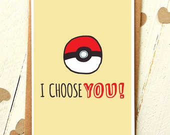 I Choose You - Pokemon - Funny Love Cards - Anniversary Card - Pokemon Cards - Boyfriend Card - Girlfriend Card - Card For Boyfriend