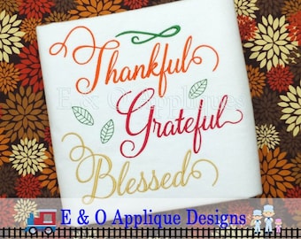 Thanksgiving Embroidery Design - Thankful Embroidery Saying - Grateful - Blessed Embroidery Design - Thanksgiving Machine Embroidery Design