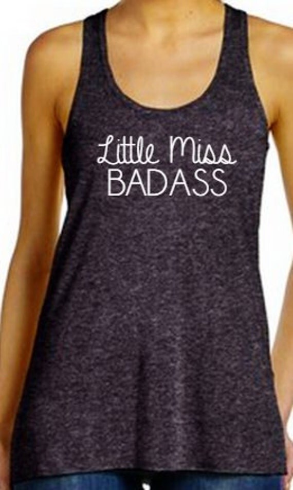 Little Miss Badass Tank. Bella Flowy Tank Top. by SouthernCharme