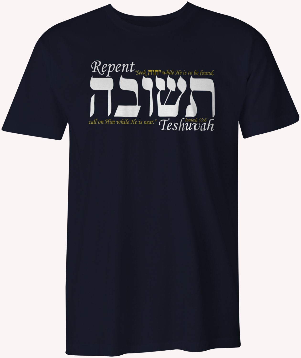 Hebrew Christian Messianic T-Shirt Yeshua Teshuvah Repent