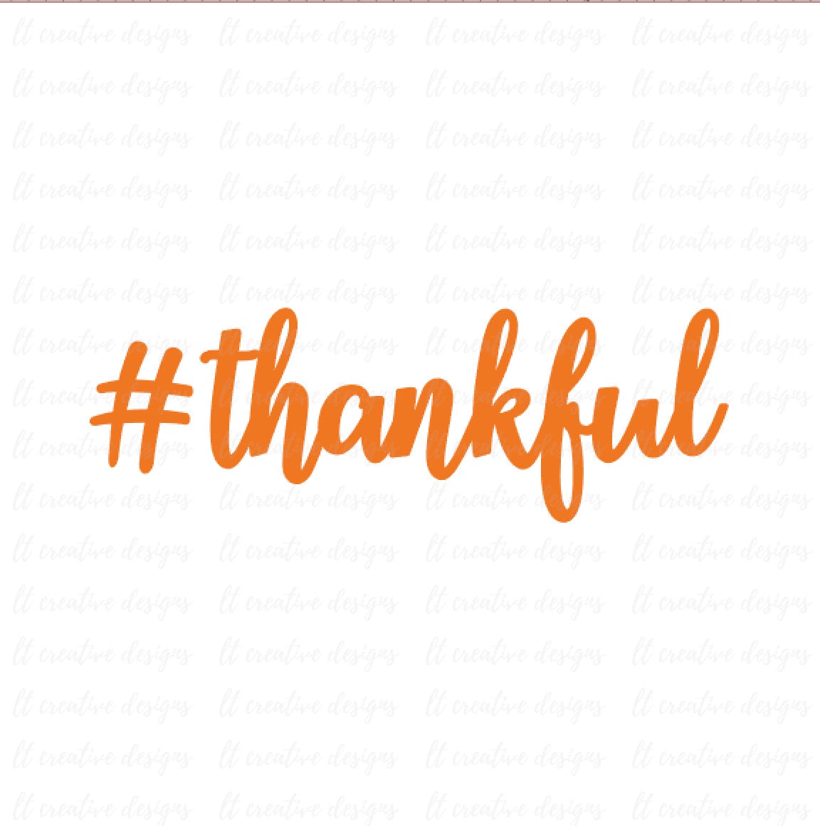 Thanksgiving SVG Hashtag Thankful SVG Quote SVG Svg Files