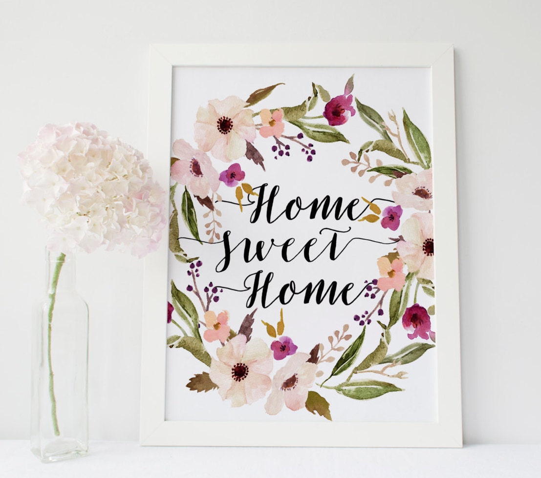 home sweet home floral print floral quote shabby chic home sweet home floral print floral quote shabby chic