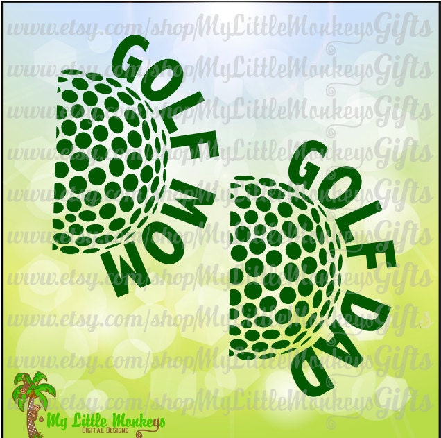 Download Golf Ball Side Mom Dad Golf Design Digital File Jpeg Png SVG