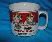 Mm! Mm! Good!.  Campbell Soup  With CAMPBELL KIDS 1991 Cup