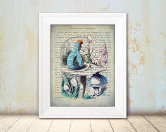 Advice from a Caterpillar - Alice's Adventures in Wonderland - Alice in Wonderland Wall Art - Vintage Style Decor - Steampunk