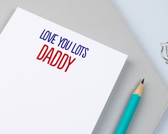 Personalized Notepad - Personalized Stationery - Personalized Paper - Love You Lots - Fathers Day Gift - Gift for Dad - Custom Notepad