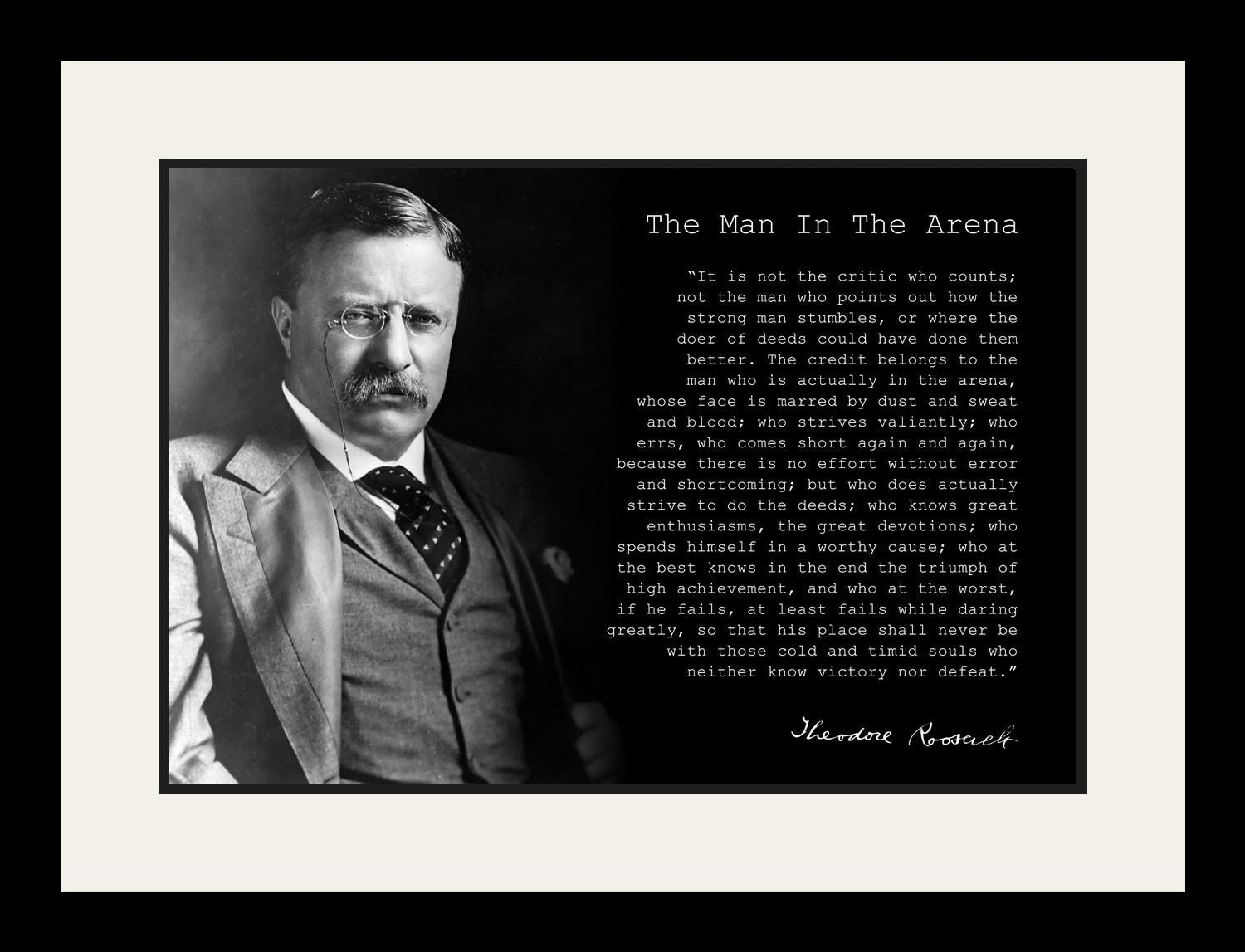 Theodore Teddy Roosevelt the Man in the Arena Quote 19x25