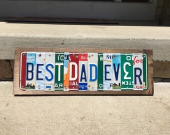 Father's Day Gift- Unique License Plate Signs-- Best Dad Ever-- Number One Dad