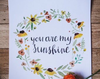 You Are My Sunshine Nursery Inspirational Word Art Printable
