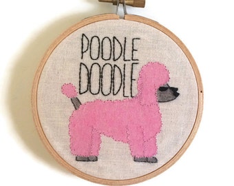 Poodle Doodle Embroidered Wall Art, Embroidery Hoop Art, Poodle Embroidery