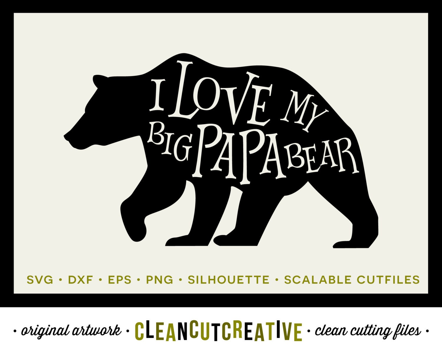Download I love my Big Papa Bear Fathers Day Dad SVG Studio3 DXF Eps