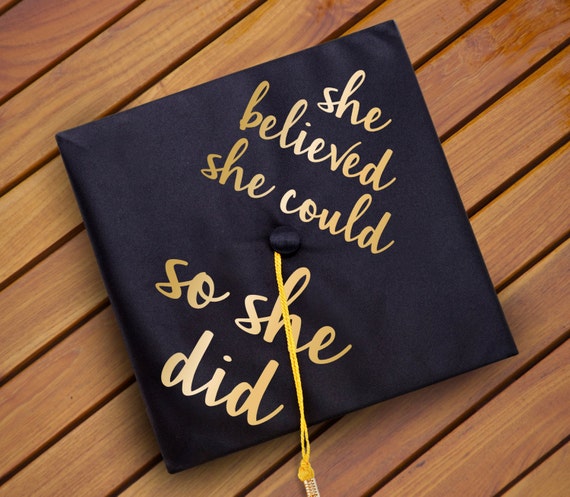 Items Similar To She Believed She Could So She Did Inspirational Quote Graduation Cap Decal 