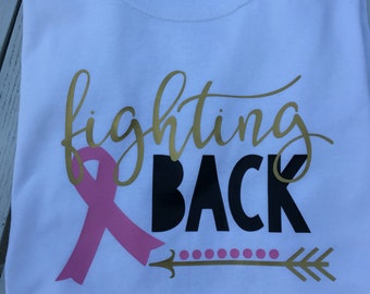 Fighting Back Breast Cancer Shirt
