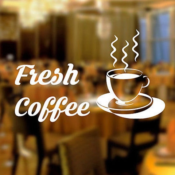 Fresh Coffee Shop Sticker Window Lettering Sign Art Served