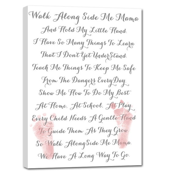 Holiday Gift Ideas Walk with Me Daddy or Mama Poem On canvas Holiday Gift Ideas Walk with Me Daddy or Mama Poem On canvas