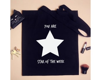 Teachers Tote Bag - You are star of the week