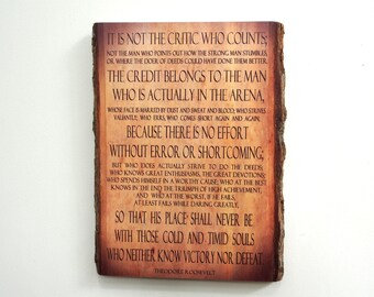 Theodore Roosevelt "Man in the Arena" quote on Wooden Plaque - Wood Sign with Saying - Rustic Wood Wall Art